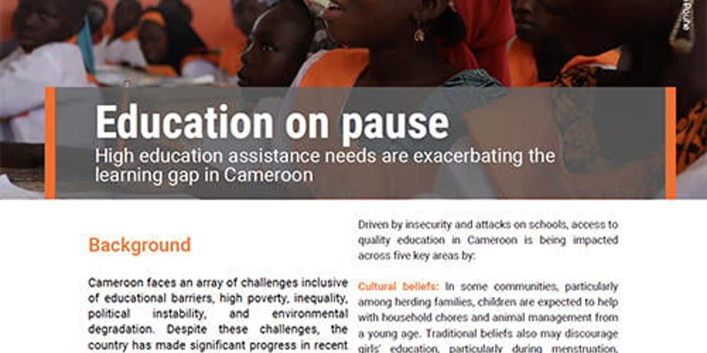 Front page of the briefing note "Education on pause - High education assistance needs are exacerbating the learning gap in Cameroon."