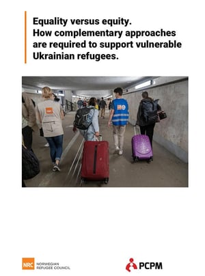 Front page of the report "Equality versus equity. How complementary approaches are required to support vulnerable Ukrainian refugees".