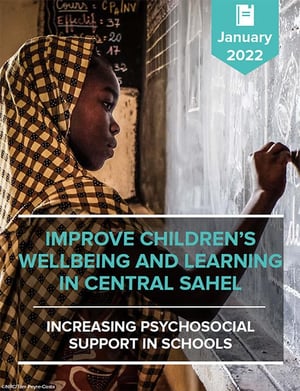 Improve children's wellbeing and learning in central Sahel - increasing psychosocial support in schools